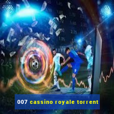 007 cassino royale torrent